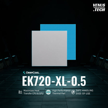 DeepCool EK720-XL 0.5mm | High-Performance Thermal Pad for CPUs & GPUs